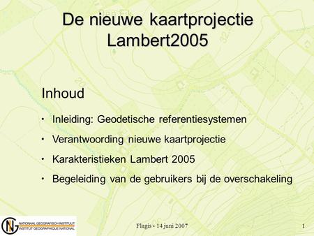 De nieuwe kaartprojectie Lambert2005