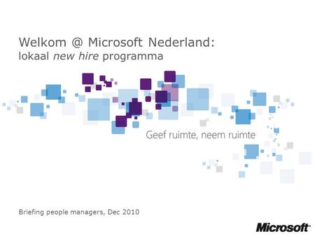 Microsoft Nederland: lokaal new hire programma