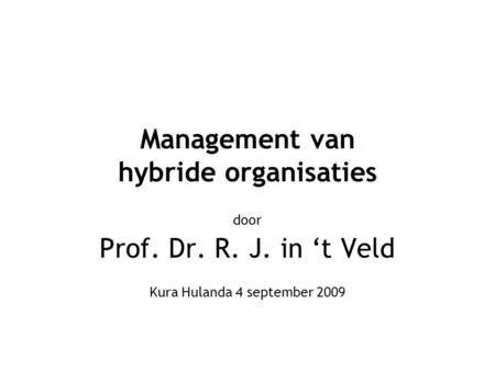 Management van hybride organisaties