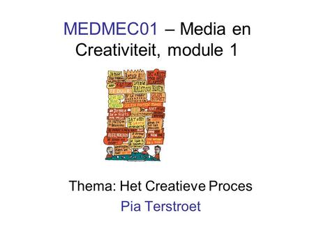 MEDMEC01 – Media en Creativiteit, module 1