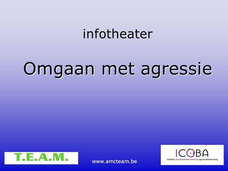 Infotheater Omgaan met agressie.