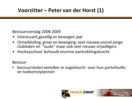 Voorzitter – Peter van der Horst (1)