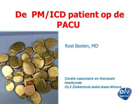 De PM/ICD patient op de PACU