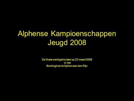 Alphense Kampioenschappen Jeugd 2008