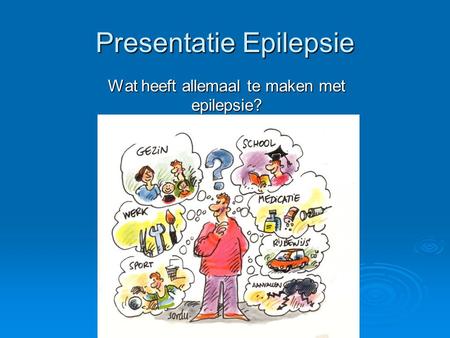 Presentatie Epilepsie