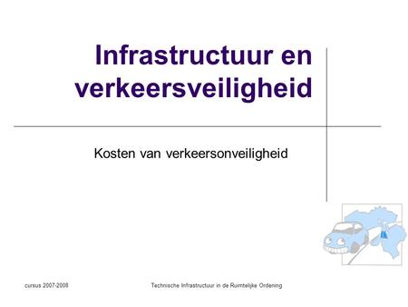 Infrastructuur en verkeersveiligheid