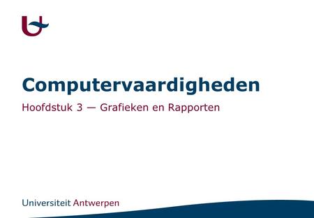 Computervaardigheden Hoofdstuk 3 — Grafieken en Rapporten.
