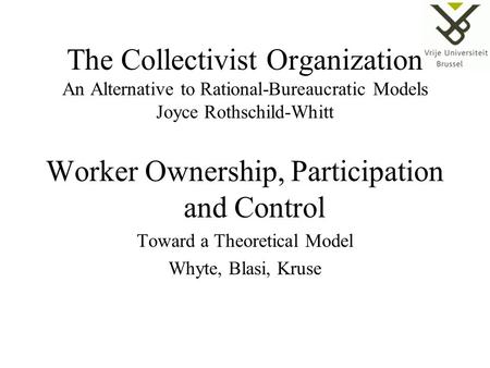 Worker Ownership, Participation and Control