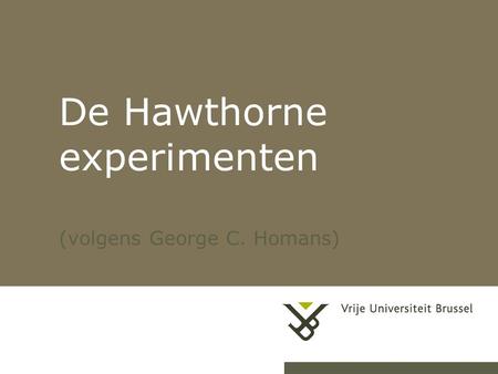 De Hawthorne experimenten
