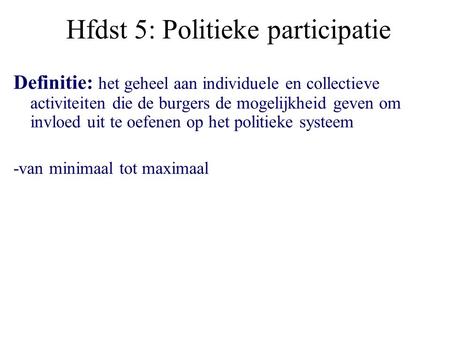 Hfdst 5: Politieke participatie
