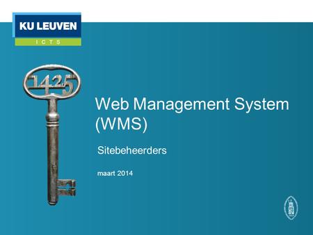 Web Management System (WMS) Sitebeheerders maart 2014.
