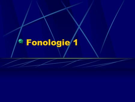Fonologie 1.