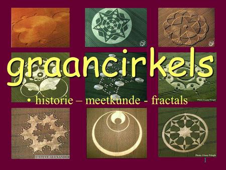 Graancirkels historie – meetkunde - fractals.