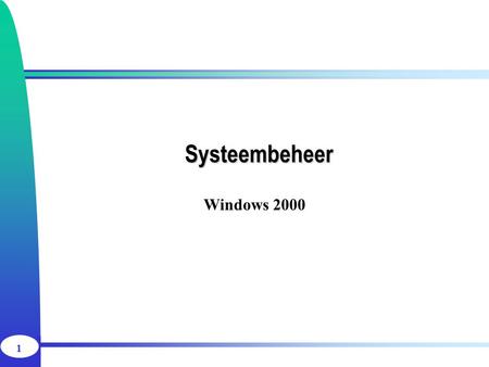 Systeembeheer Windows 2000.