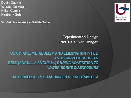 Experimenteel Design Prof. Dr. S. Van Dongen