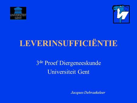 3de Proef Diergeneeskunde Universiteit Gent