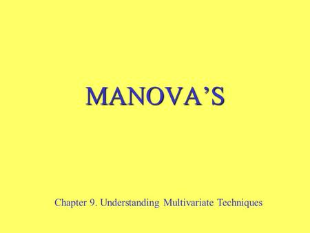 Chapter 9. Understanding Multivariate Techniques