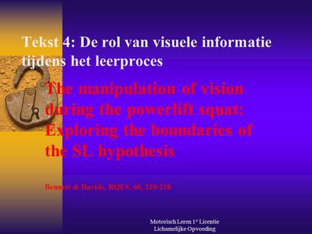 Tekst 4: De rol van visuele informatie tijdens het leerproces