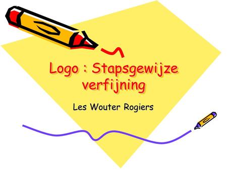 Logo : Stapsgewijze verfijning Les Wouter Rogiers.