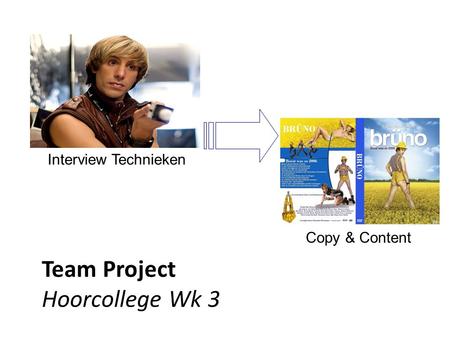 Team Project Hoorcollege Wk 3