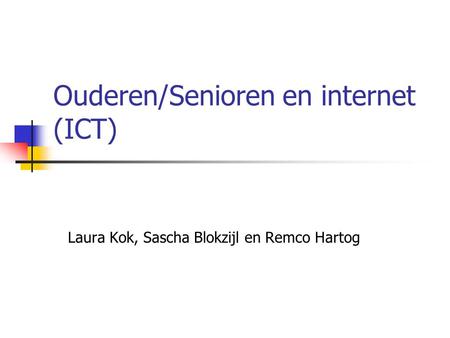 Ouderen/Senioren en internet (ICT)