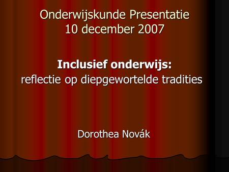 Onderwijskunde Presentatie 10 december 2007
