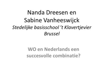 WO en Nederlands een succesvolle combinatie?
