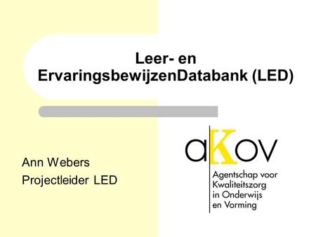 Leer- en ErvaringsbewijzenDatabank (LED)