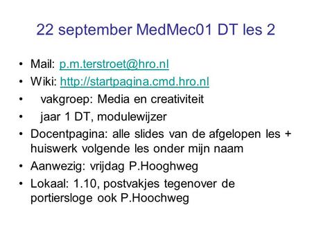 22 september MedMec01 DT les 2