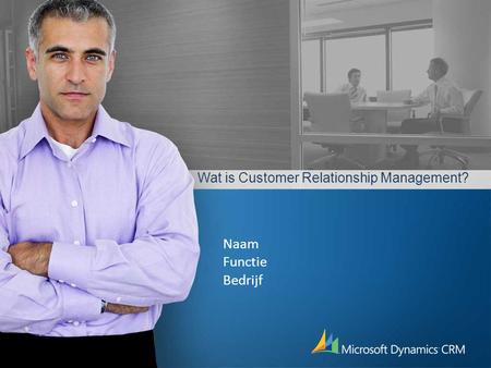 Wat is Customer Relationship Management?