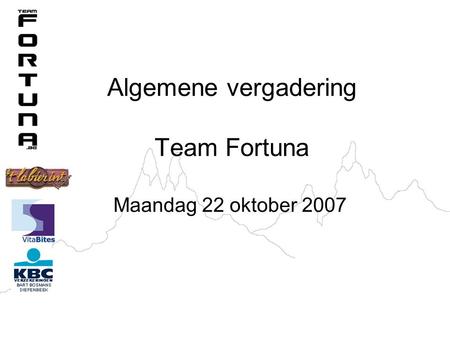Algemene vergadering Team Fortuna