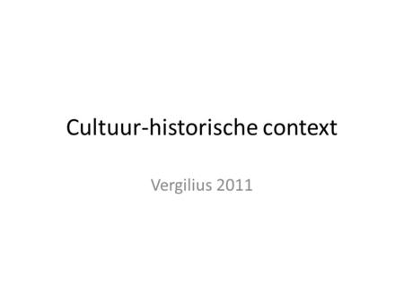 Cultuur-historische context