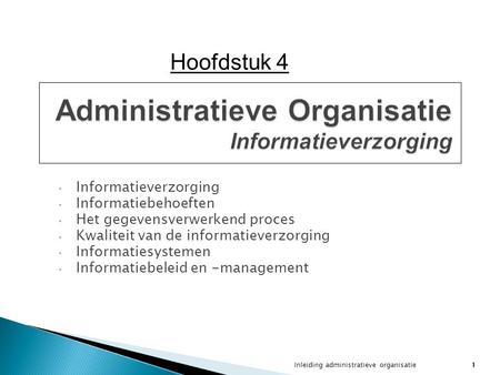 Administratieve Organisatie Informatieverzorging