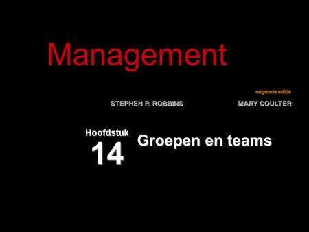 Management Hoofdstuk 14 Groepen en teams.