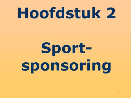 Hoofdstuk 2 Sport- sponsoring