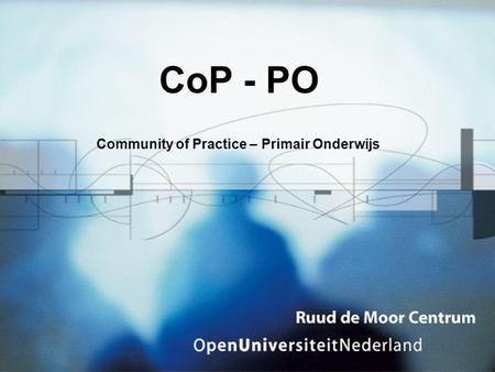 CoP - PO Community of Practice – Primair Onderwijs.