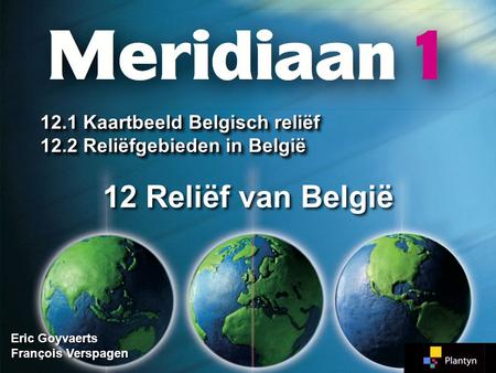 12 Reliëf van België 12.1 Kaartbeeld Belgisch reliëf