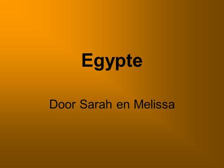 Egypte Door Sarah en Melissa.