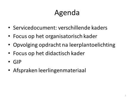 Agenda Servicedocument: verschillende kaders