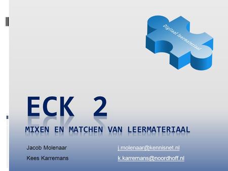 ECK 2 Mixen en matchen van leermateriaal