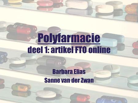 Polyfarmacie deel 1: artikel FTO online