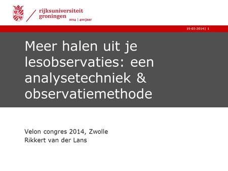 Velon congres 2014, Zwolle Rikkert van der Lans
