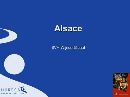 Alsace SVH Wijncertificaat.