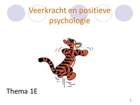 Veerkracht en positieve psychologie
