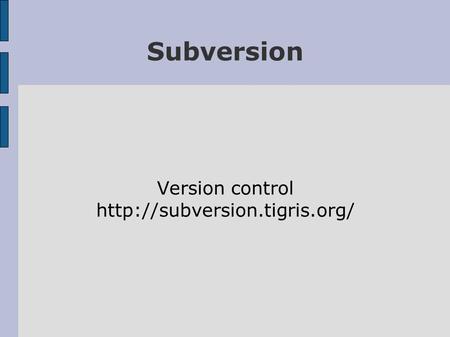 Subversion Version control