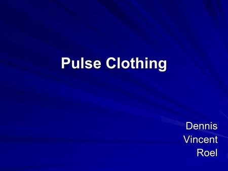 Pulse Clothing DennisVincentRoel. Inhoud Merk-strategieMerk-identiteit Visuele merk-identiteit Ontwerpproces Concept ontwerp.