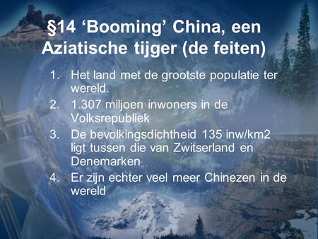 §14 ‘Booming’ China, een Aziatische tijger (de feiten)