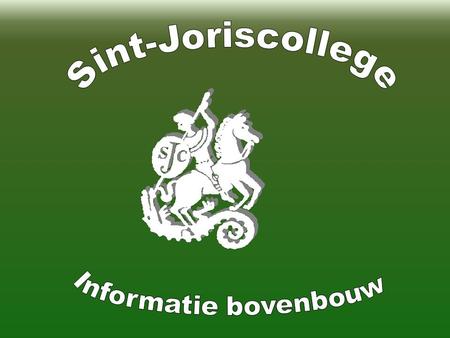 Sint-Joriscollege Informatie bovenbouw.