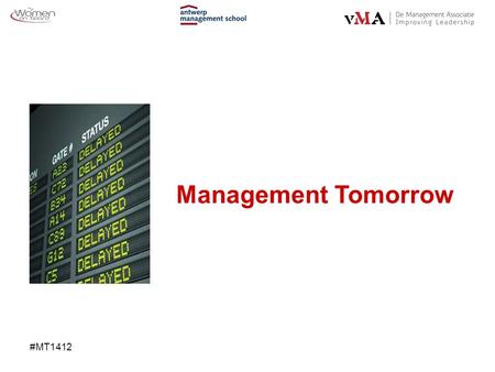 #MT1412 Management Tomorrow. #MT1412 Frank Robben.