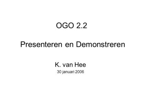 OGO 2.2 Presenteren en Demonstreren
